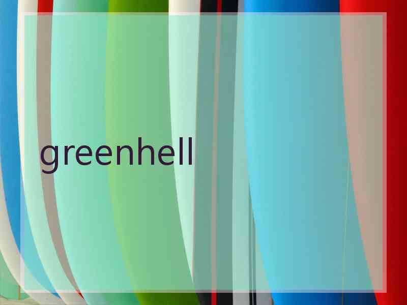 greenhell